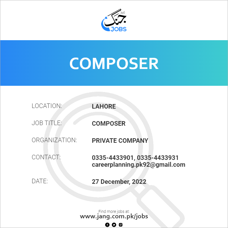 composer-job-private-company-jobs-in-lahore-57603