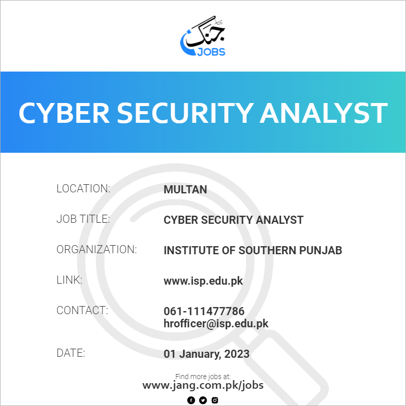 cyber-security-analyst-job-institute-of-southern-punjab-jobs-in