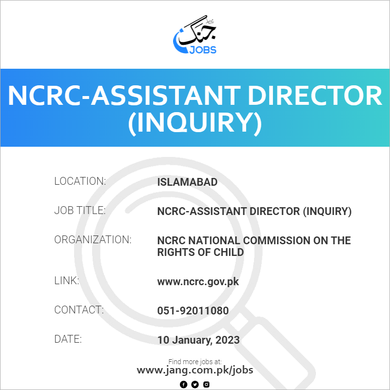 NCRC-Assistant Director (Inquiry)