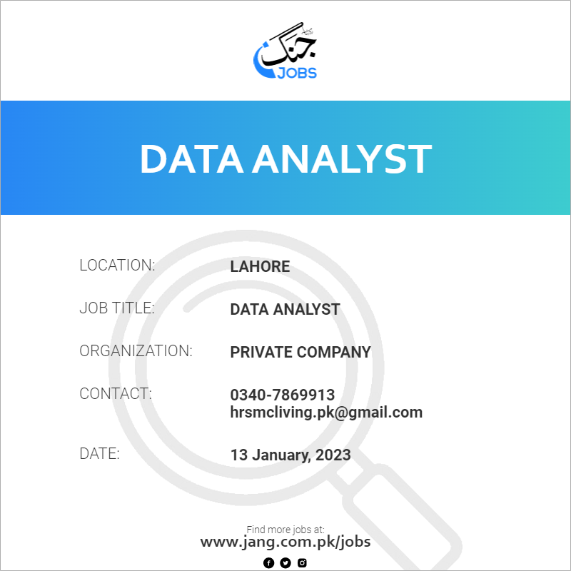 data-analyst-job-private-company-jobs-in-lahore-58338