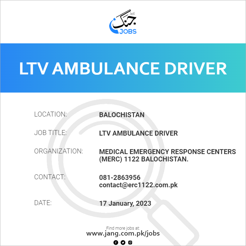 LTV Ambulance Driver