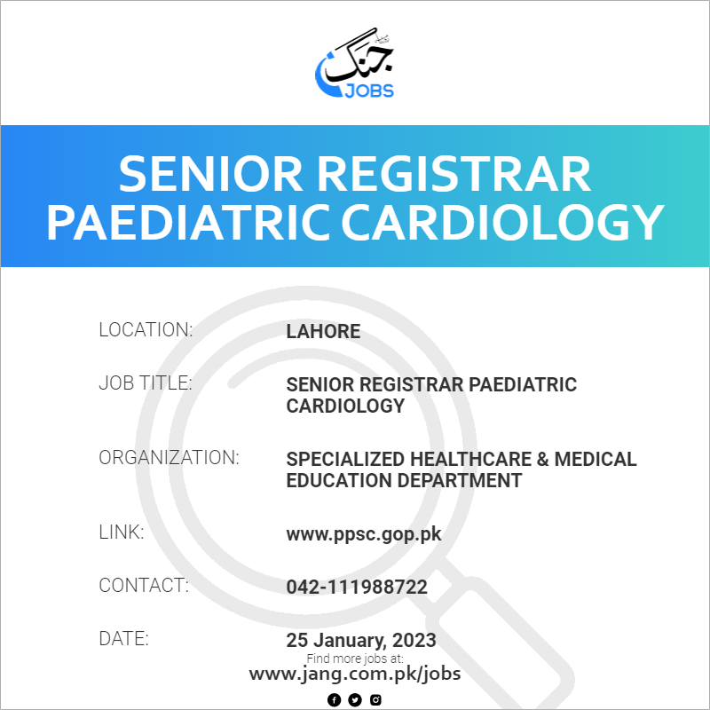 Senior Registrar Paediatric Cardiology