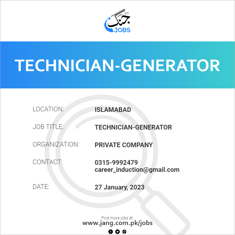 technician-generator-job-private-company-jobs-in-islamabad-58976