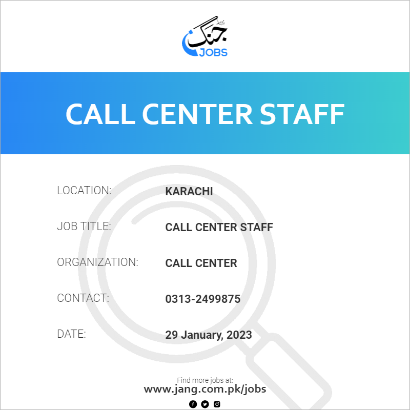 Call Center Staff
