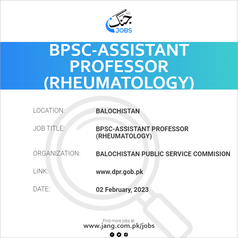 BPSC-Assistant Professor (Rheumatology)