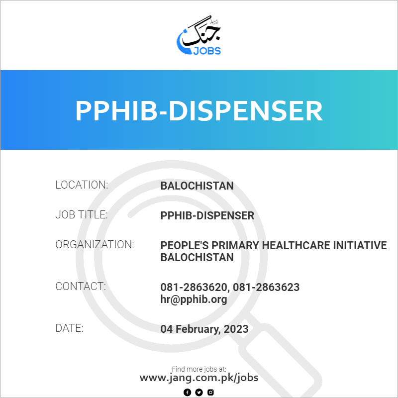 Pphibdispenser Job People's Primary Healthcare Initiative