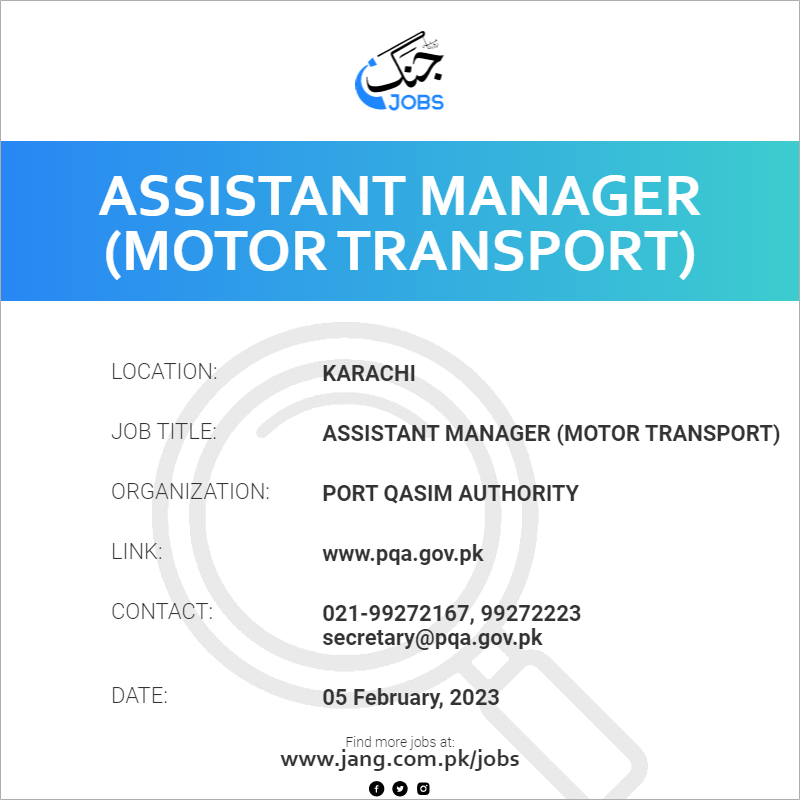 Assistant Manager (Motor Transport)