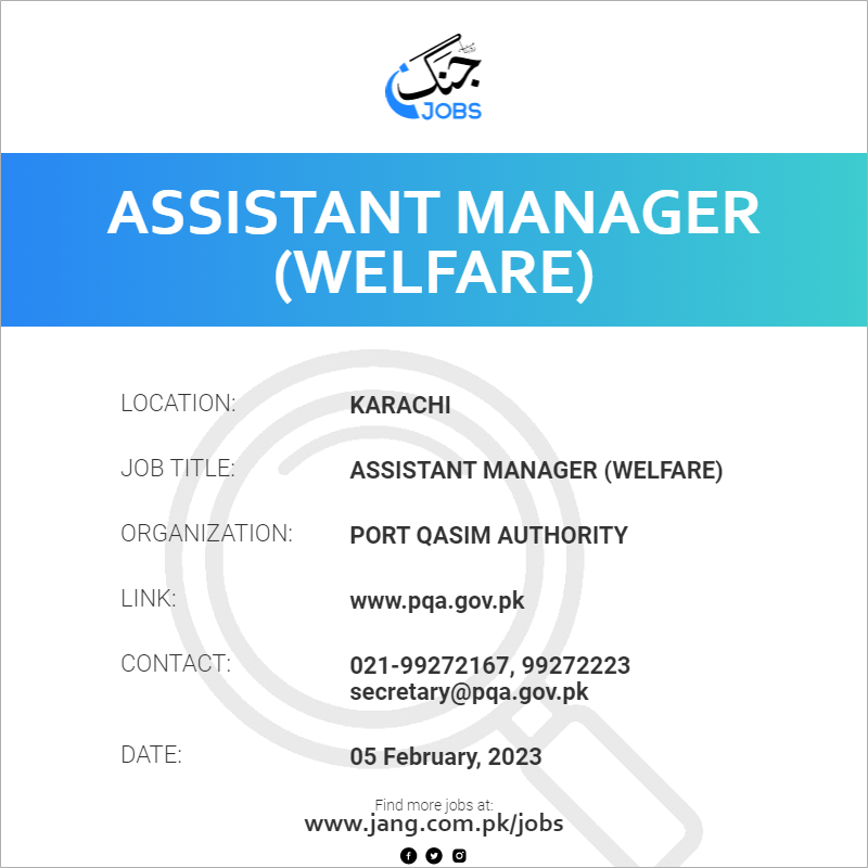 Assistant Manager (Welfare)