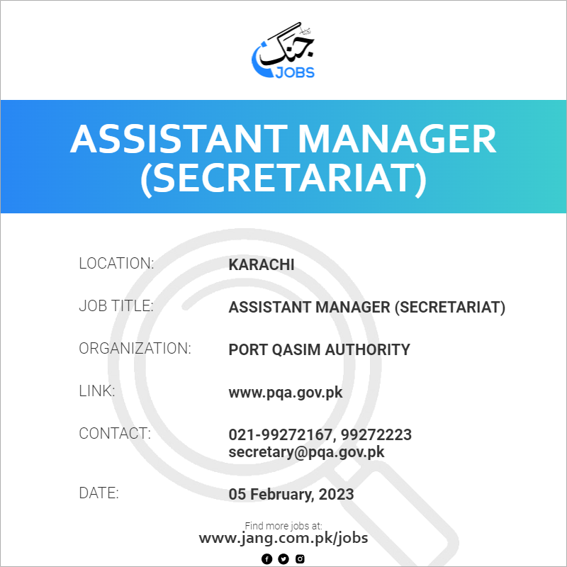Assistant Manager (Secretariat)