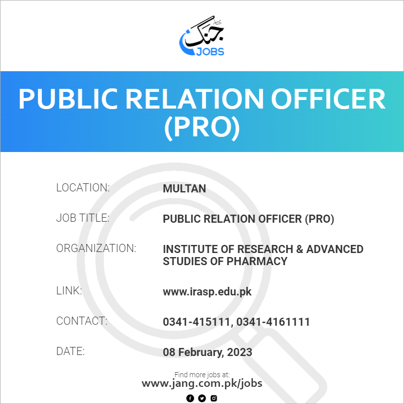 Public Relation Officer (PRO)