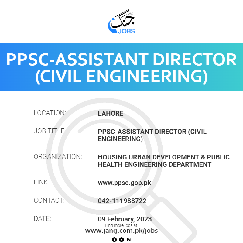 PPSC-Assistant Director (Civil Engineering)