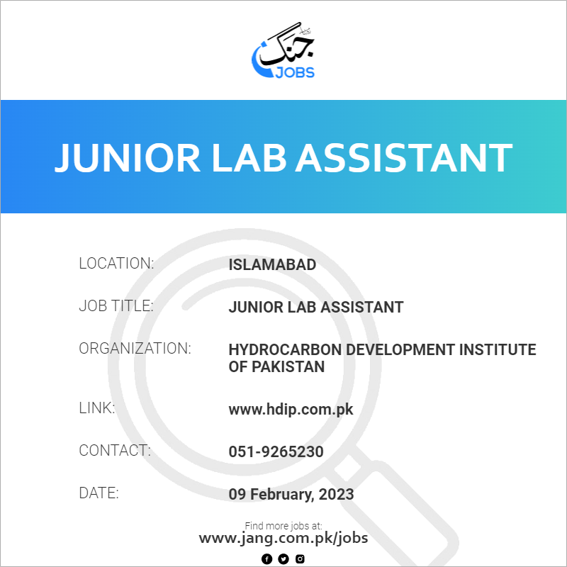 Junior Lab Assistant Job Hydrocarbon Development Institute Of Junior Lab Assistant Job Hydrocarbon Development Institute Of