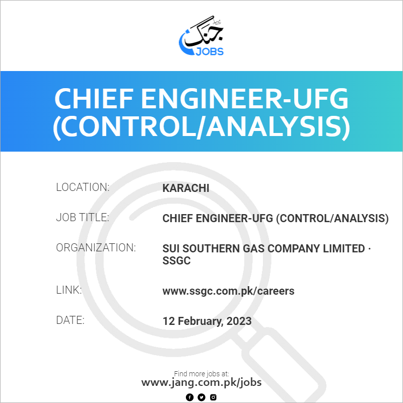 Chief Engineer-UFG (Control/Analysis)
