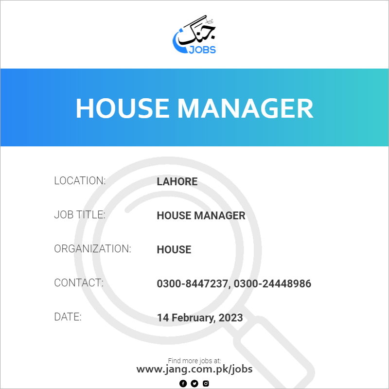 house-manager-job-house-jobs-in-lahore-60075