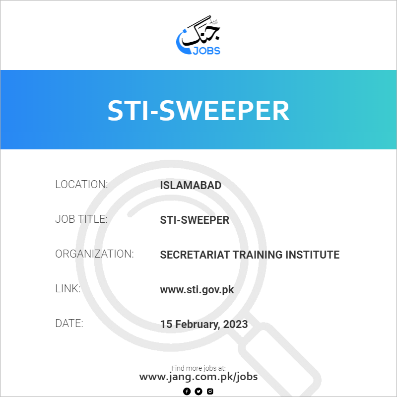 Stisweeper Job Secretariat Training Institute Jobs in Islamabad