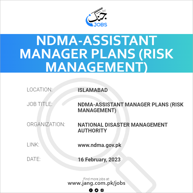 NDMA-Assistant Manager Plans (Risk Management)