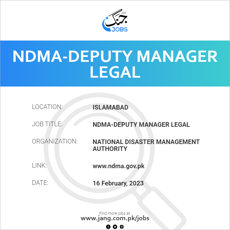 NDMA-Deputy Manager Legal