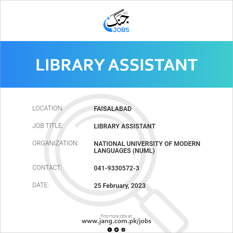 Library Assistant Job National University Of Modern Languages Numl   60733 112424 Card 