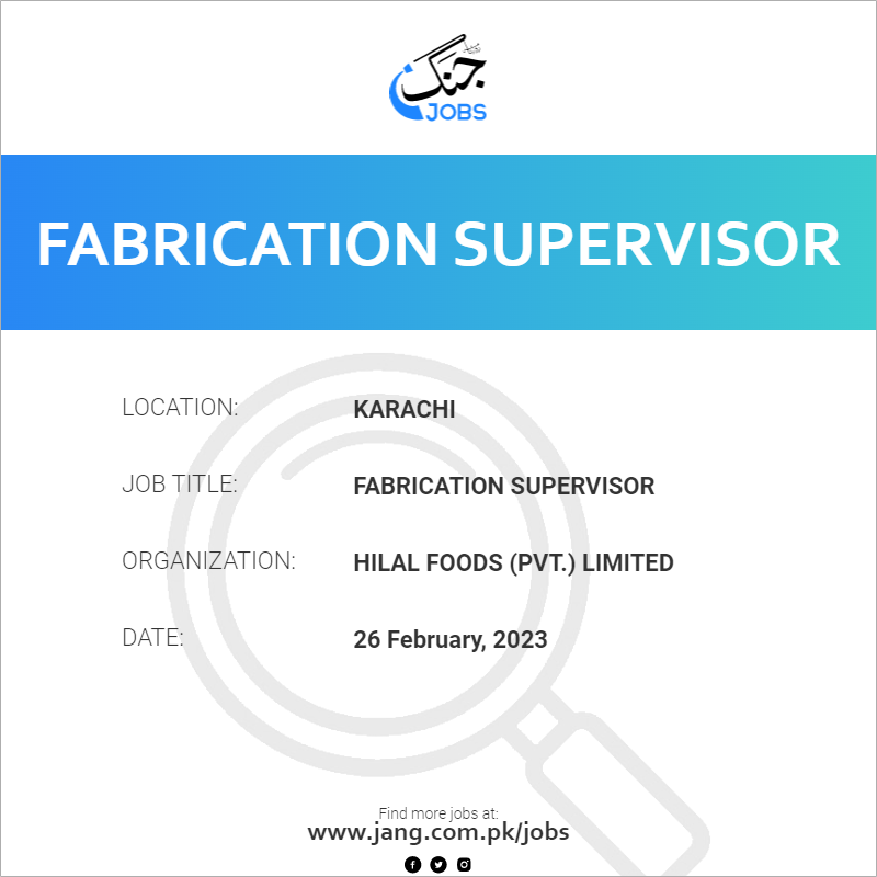 Fabrication Supervisor