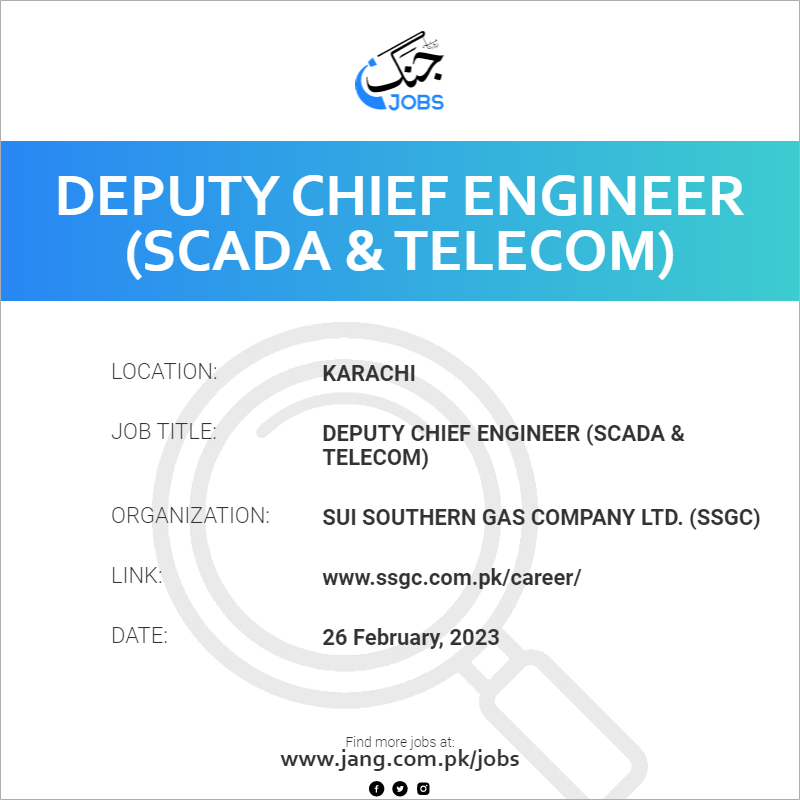 Deputy Chief Engineer (SCADA & Telecom)