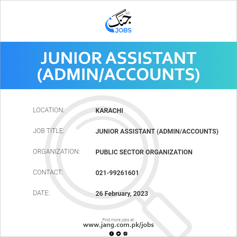 Junior Assistant (Admin/Accounts)