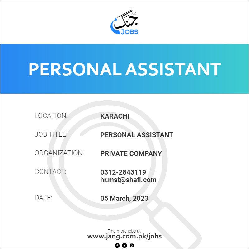 personal-assistant-job-private-company-jobs-in-karachi-60974