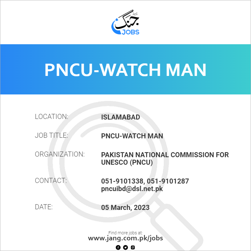 PNCU-Watch Man