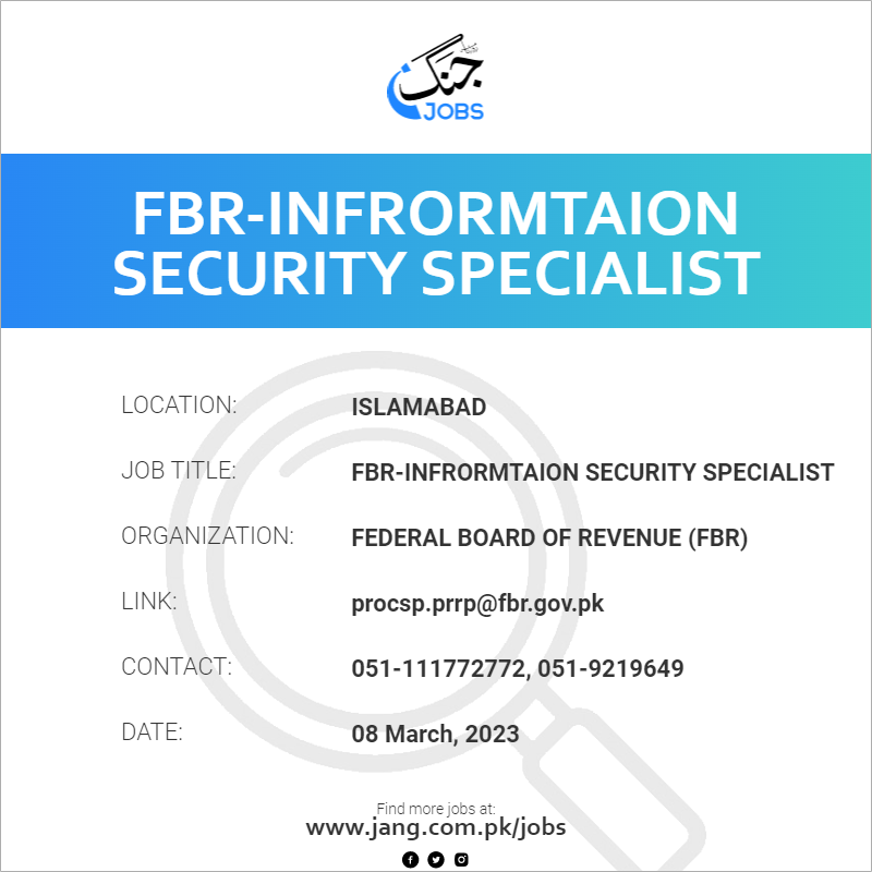 FBR-Infrormtaion Security Specialist