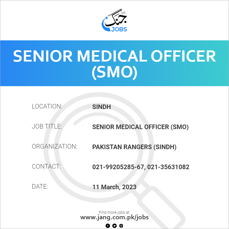 Senior Medical Officer (SMO)