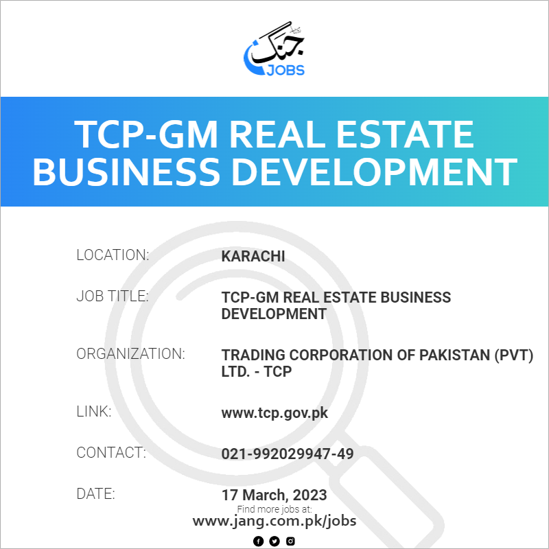 TCP-GM Real Estate Business Development