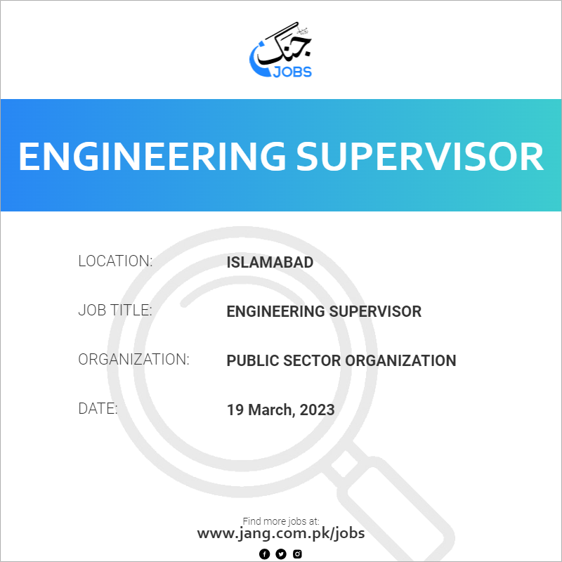 engineering-supervisor-job-public-sector-organization-jobs-in