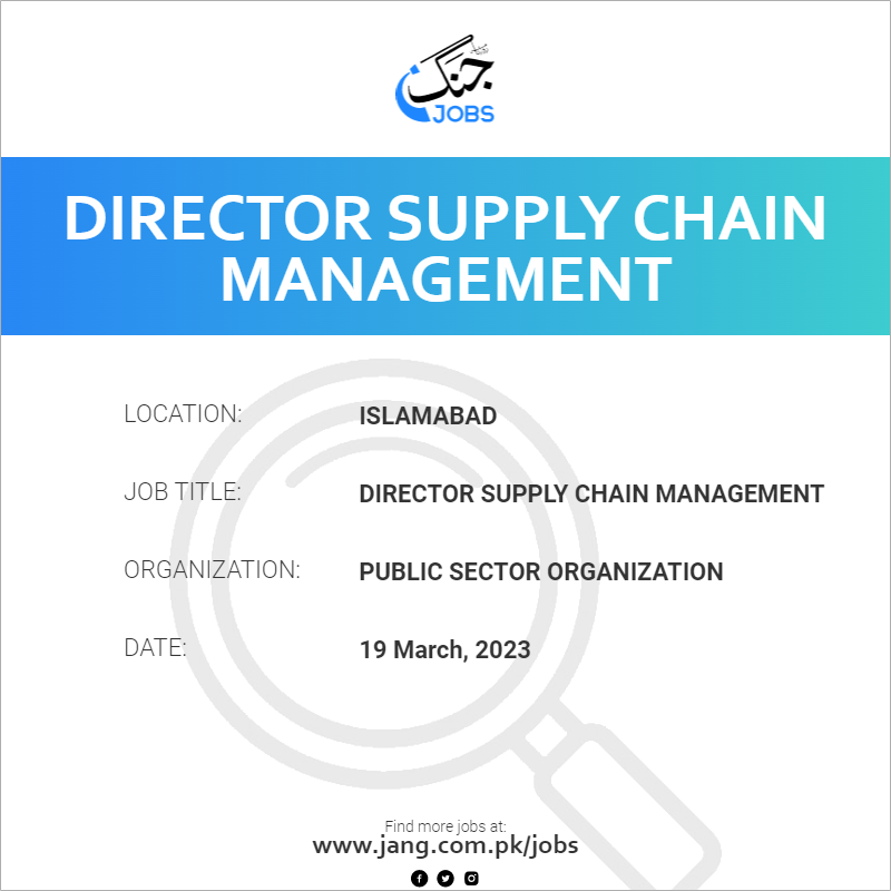 Director Supply Chain Management