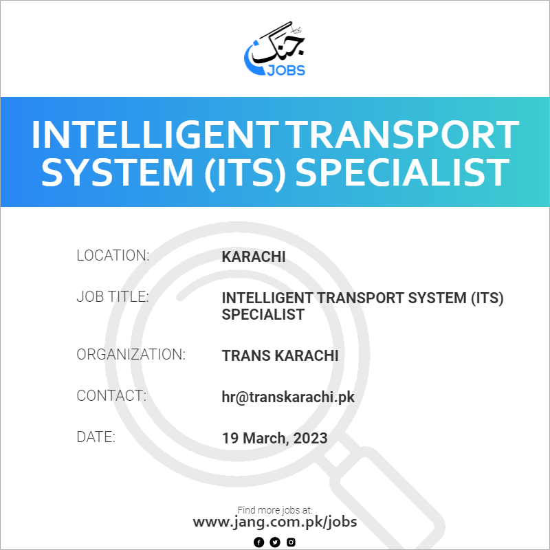 Intelligent Transport System (ITS) Specialist