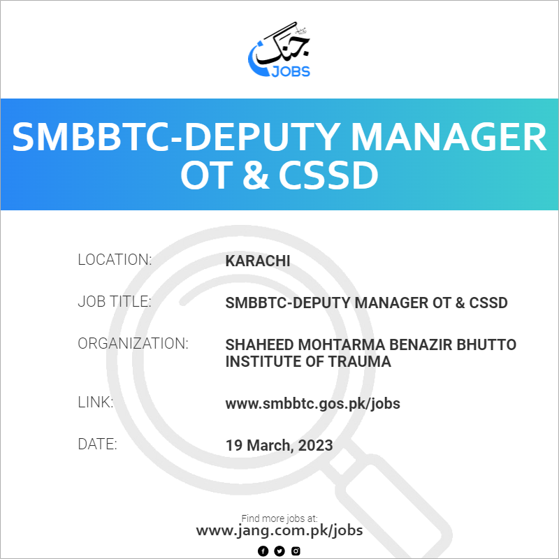 SMBBTC-Deputy Manager OT & CSSD