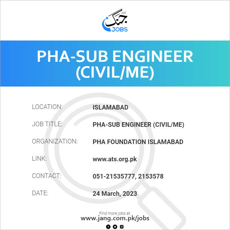 PHA-Sub Engineer (Civil/ME)