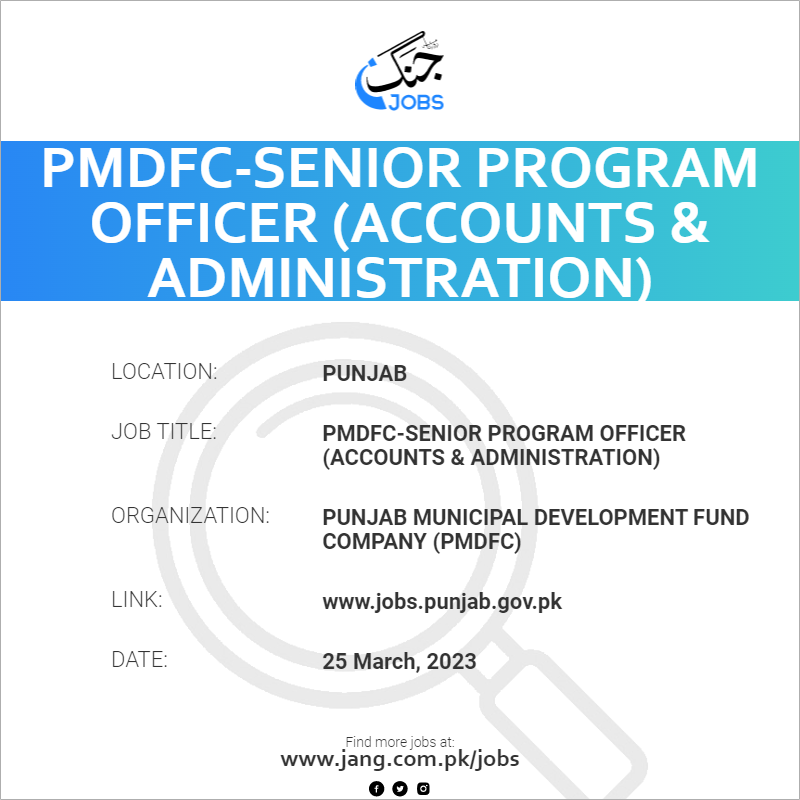 PMDFC-Senior Program Officer (Accounts & Administration)
