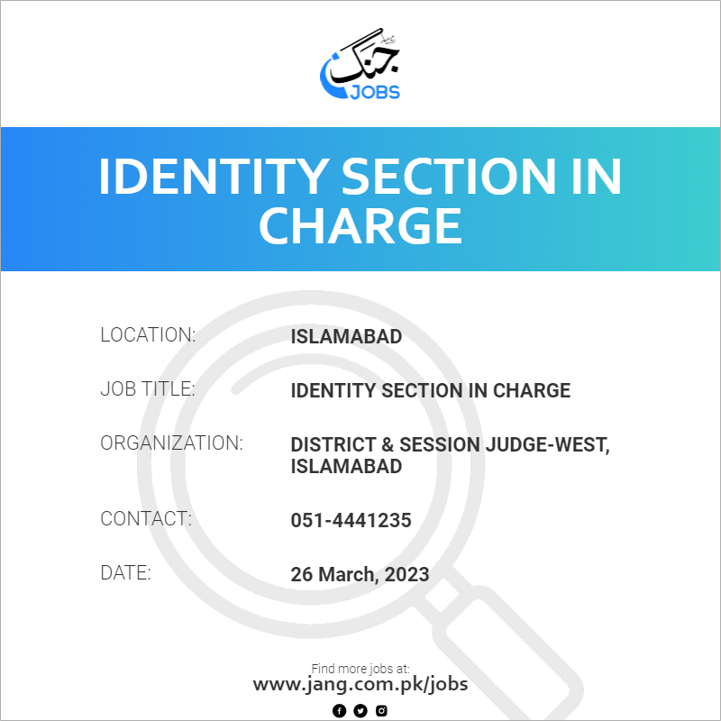 Identity Section IN charge