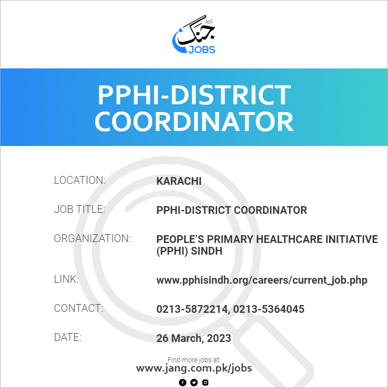 Pphidistrict Coordinator Job People’s Primary Healthcare Initiative
