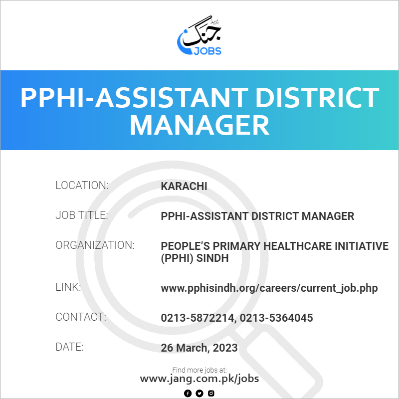 PPHI-Assistant District Manager