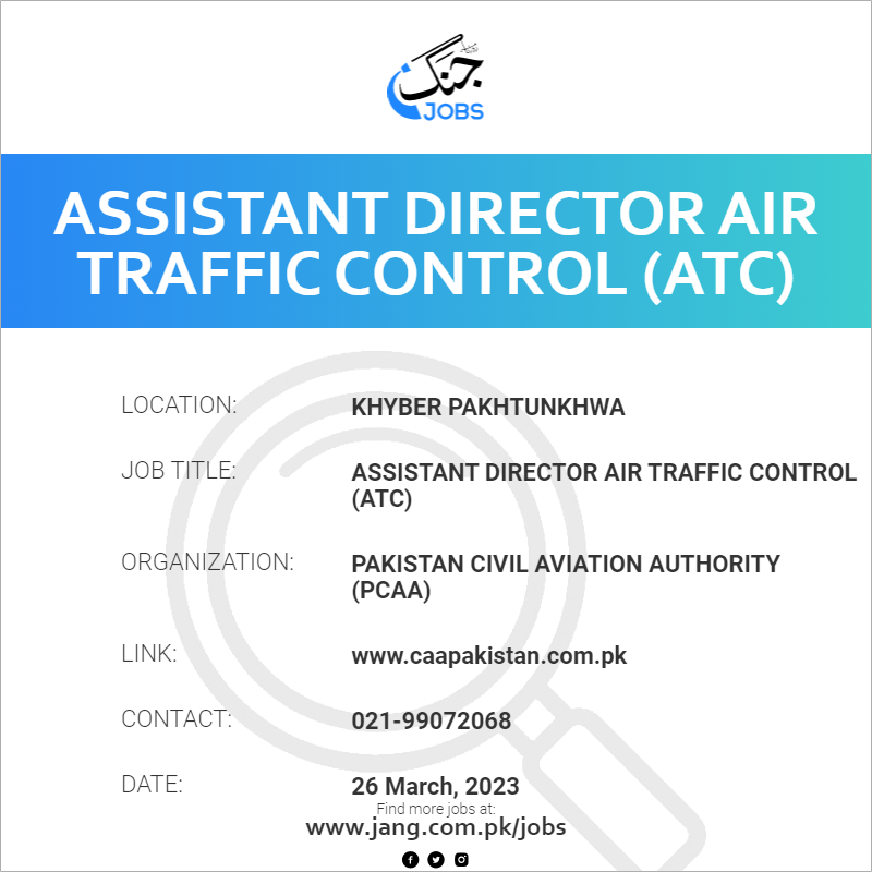 Assistant Director Air Traffic Control (ATC)