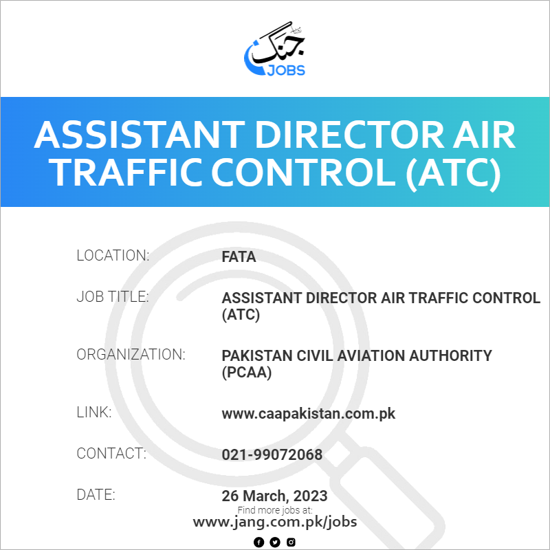 Assistant Director Air Traffic Control (ATC)