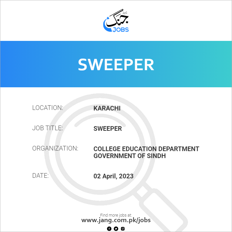 sweeper-job-college-education-department-government-of-sindh-jobs