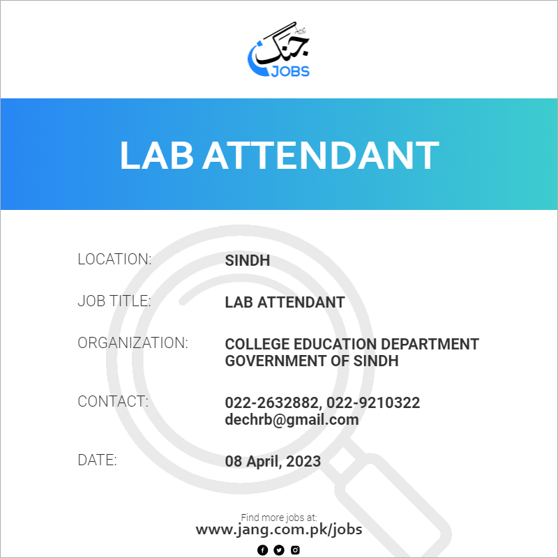 Lab Attendant Job College Education Department Government Of Sindh