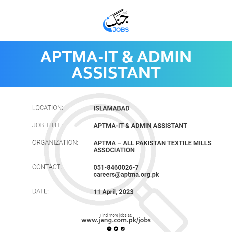 APTMA-IT & Admin Assistant