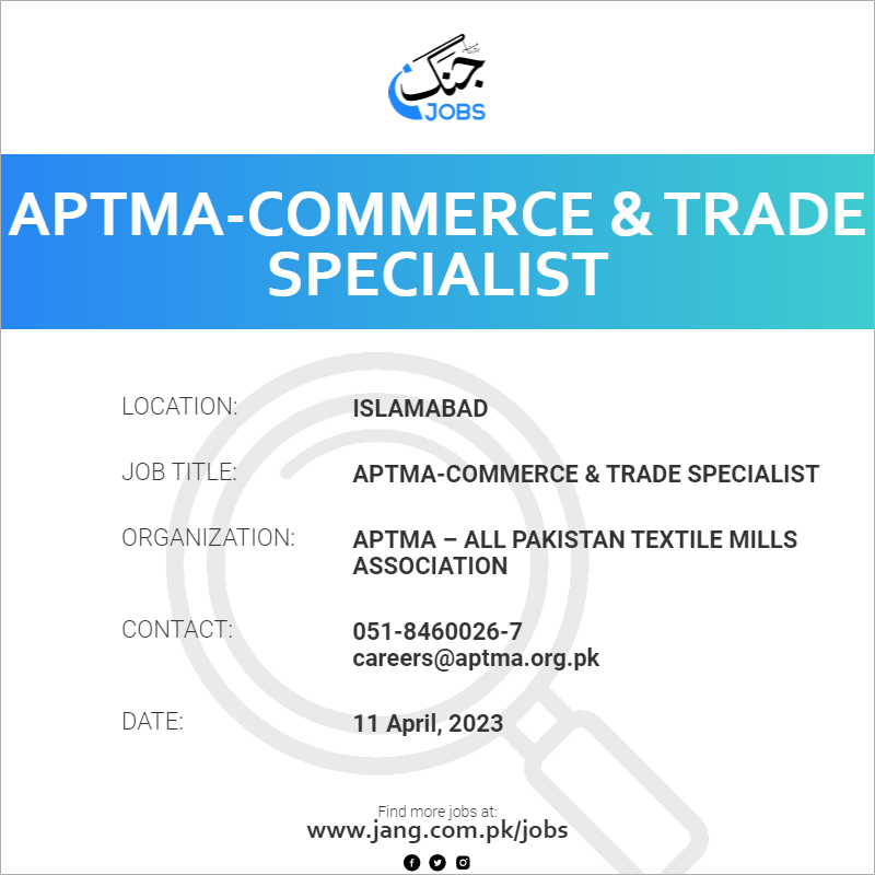 APTMA-Commerce & Trade Specialist