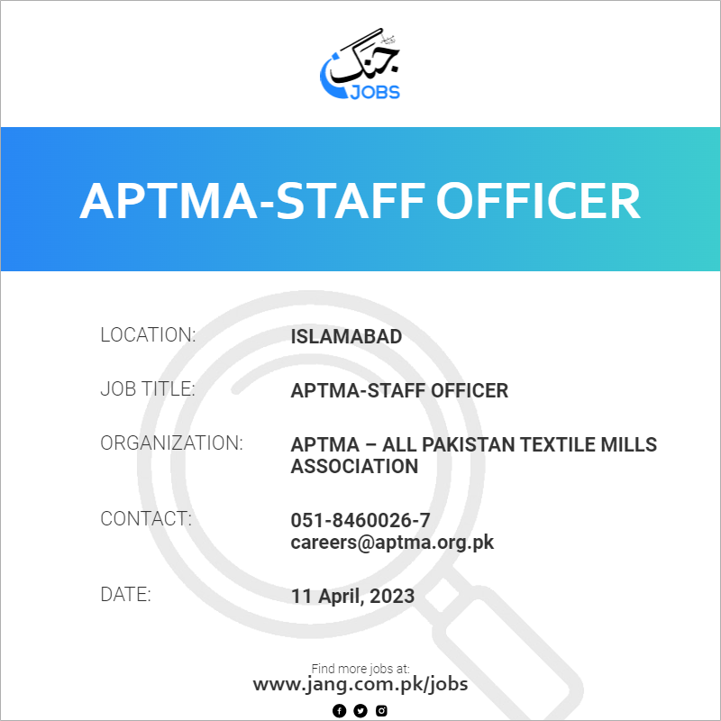 APTMA-Staff Officer