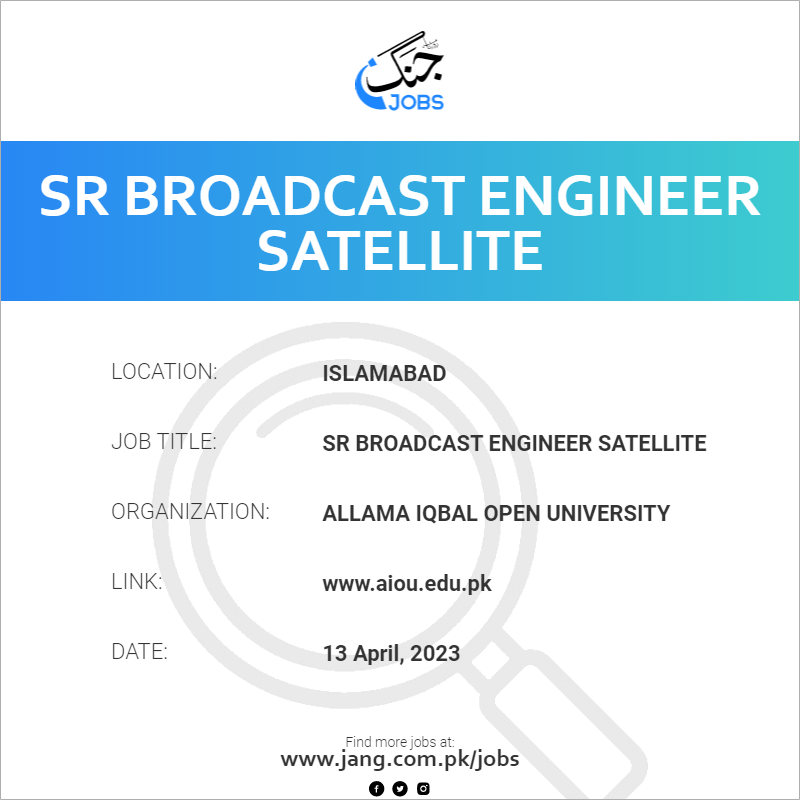 Sr Broadcast engineer Satellite