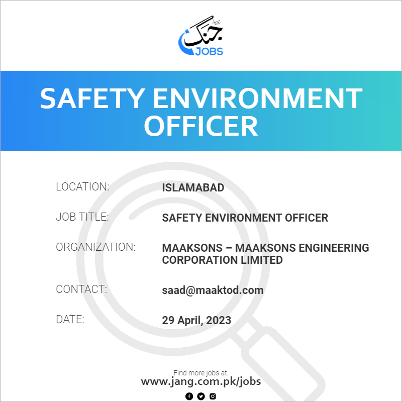 safety-environment-officer-job-maaksons-maaksons-engineering