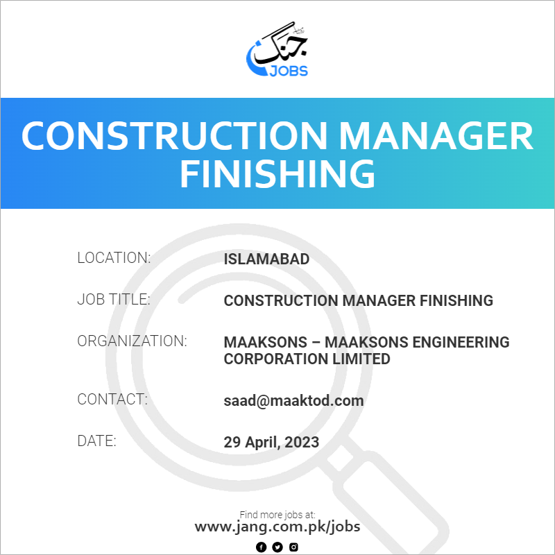 Construction Manager Finishing