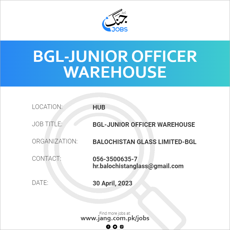 BGL-Junior Officer Warehouse